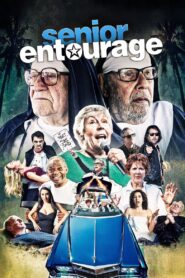 Senior Entourage 2021 on netflix