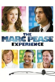 The Marc Pease Experience 2009 on netflix