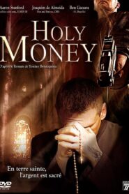 Holy Money 2009 on netflix
