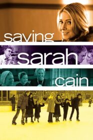 Saving Sarah Cain 2007 on netflix