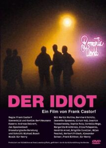 Der Idiot 2006 on netflix