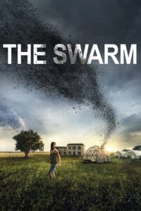 The Swarm 2021 on netflix