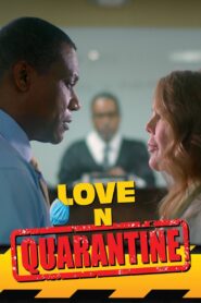 Love N Quarantine 2022 on netflix