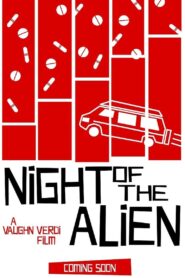 Night of the Alien 2011 on netflix