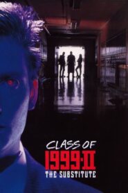 Class of 1999 II: The Substitute 1994 on netflix