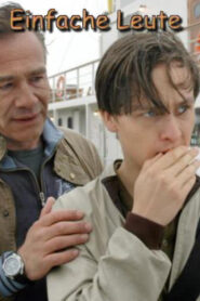 Einfache Leute 2007 on netflix