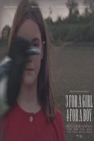 3 for a Girl 4 for a Boy 2021 on netflix