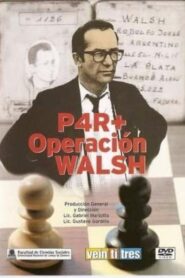 P4R+ Operación Walsh 2000 on netflix