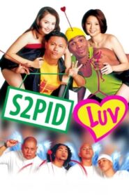 S2pid Luv 2002 on netflix