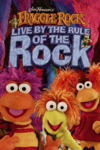 Fraggle Rock: Live by the Rule of the Rock 2005 on netflix