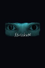Stricken 2010 on netflix