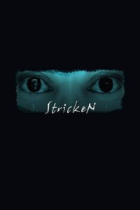 Stricken 2010 on netflix