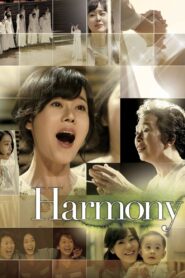 Harmony 2010 on netflix