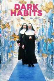 Dark Habits 1983 on netflix
