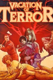 Vacation of Terror 1989 on netflix