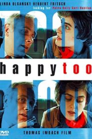 Happy Too 2002 on netflix