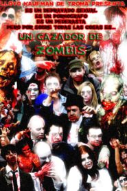Zombie Apocalypse Now: A Zombie Hunter 2008 on netflix