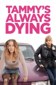Tammy’s Always Dying 2019 on netflix