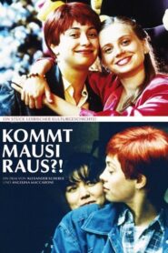Is Mausi Coming Out? 1995 on netflix
