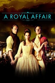 A Royal Affair 2012 on netflix