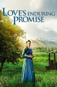Love’s Enduring Promise 2004 on netflix