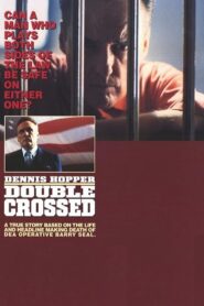 Doublecrossed 1991 on netflix