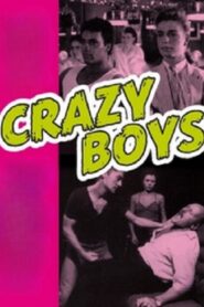 Crazy Boys – A Handful of Pleasure 1987 on netflix