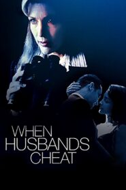 When Husbands Cheat 1998 on netflix