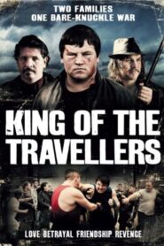 King of the Travellers 2013 on netflix
