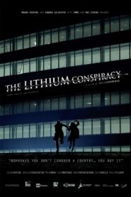 The Lithium Conspiracy 2015 on netflix