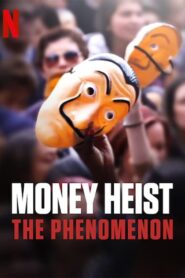 Money Heist: The Phenomenon 2020 on netflix