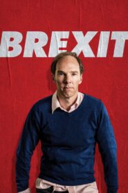 Brexit: The Uncivil War 2019 on netflix