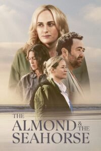 The Almond and the Seahorse 2022 on netflix