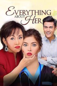 Everything About Her 2016 on netflix