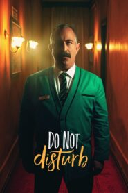 Do Not Disturb 2023 on netflix