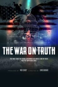 The War on Truth 2024 on netflix