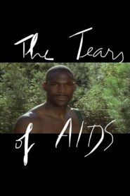 The Tears of AIDS 1996 on netflix