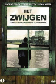 Het zwijgen 2006 on netflix