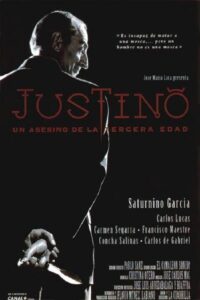 Justino, un asesino de la tercera edad 1994 on netflix