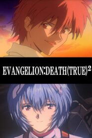 Evangelion: Death (True)² 1998 on netflix