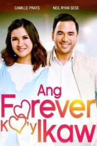 Ang Forever Ko’y Ikaw 2018 on netflix