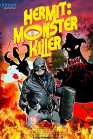 Hermit: Monster Killer 2016 on netflix