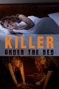Killer Under The Bed 2018 on netflix
