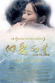 Live to Love 2019 on netflix