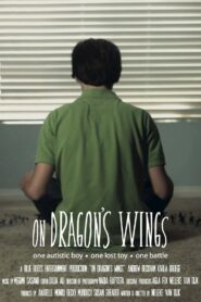 On Dragon’s Wings 2012 on netflix