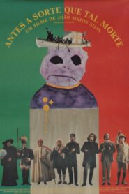 Antes a Sorte Que Tal Morte 1981 on netflix