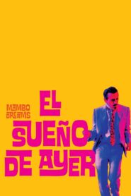 Mambo Dreams 2022 on netflix