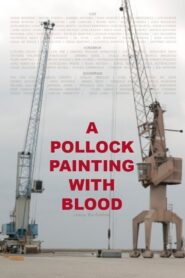Um Quadro do Pollock com Sangue 2021 on netflix