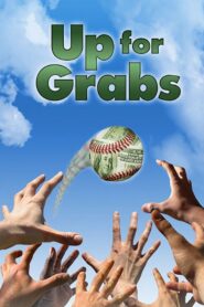 Up for Grabs 2004 on netflix