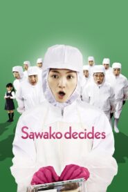 Sawako Decides 2010 on netflix